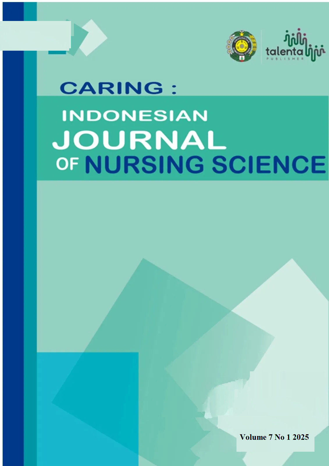 View Vol. 7 No. 1 (2025): Vol. 7 No. 1 (2025): Caring: Indonesian Journal of Nursing Science